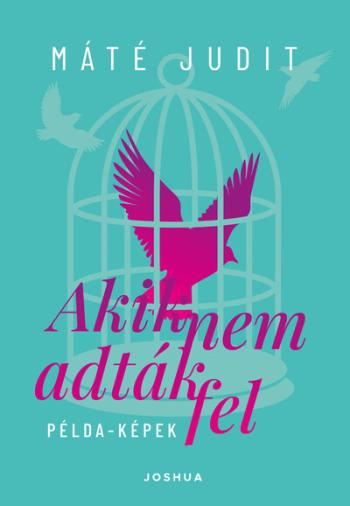 Akik nem adták fel - Példa-képek - Portrékönyv 1.Kép