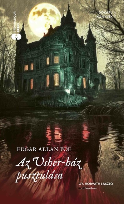 Az Usher-ház pusztulása - Időkapu könyvek