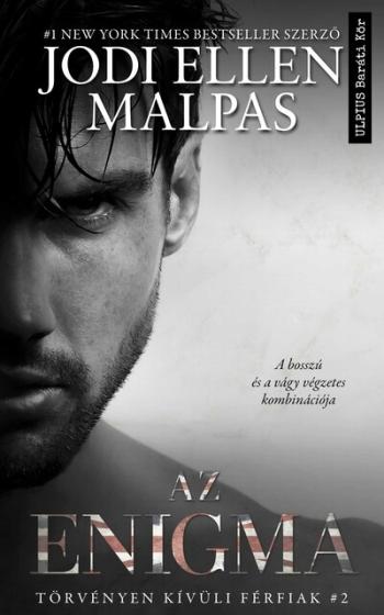 Az Enigma - Törvényen kívüli férfiak 2. 1.Kép