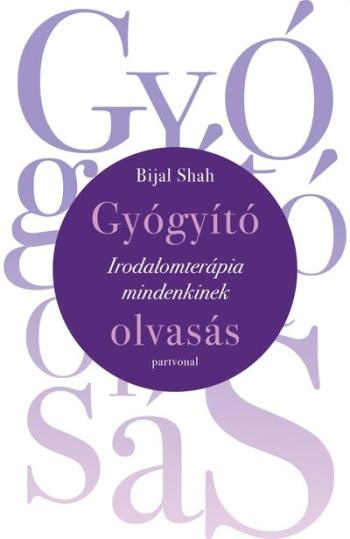 Gyógyító olvasás - Irodalomterápia mindenkinek 1.Kép