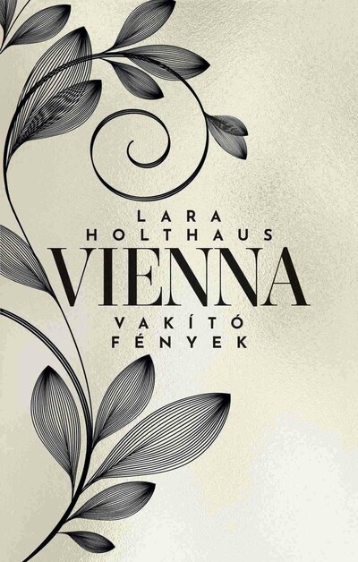 Vienna - Vakító fények (élfestett)