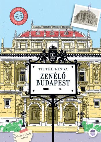 Zenélő Budapest 1.Kép