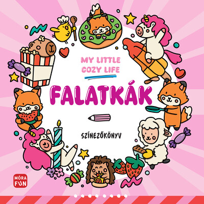My Little Cosy Life - Falatkák. Színezőkönyv