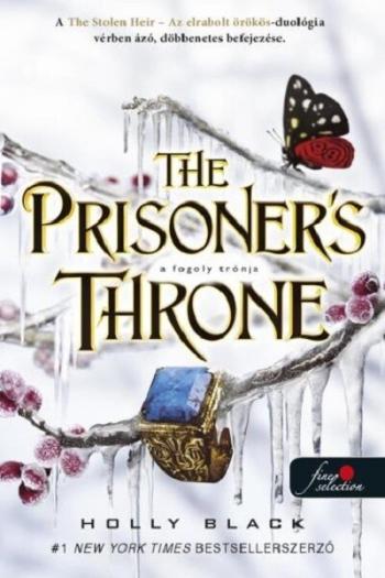 The Prisoner's Throne - A fogoly trónja 1.Kép