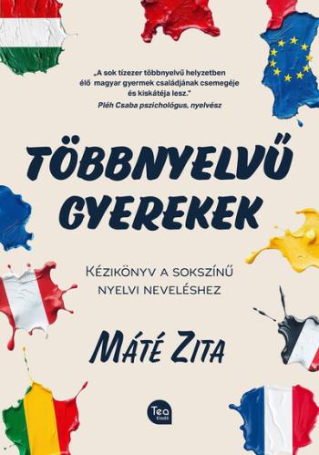 Többnyelvű gyerekek - Kézikönyv a sokszínű nyelvi neveléshez 1.Kép