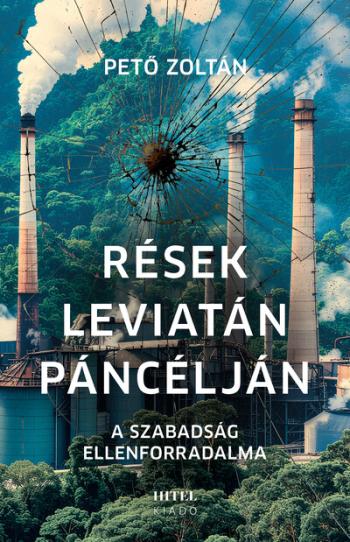 Rések Leviatán páncélján - A szabadság ellenforradalma 1.Kép