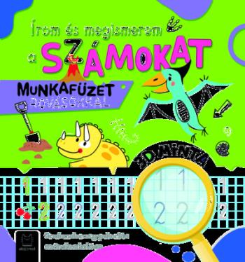 Írom és megismerem a számokat - Munkafüzet rovásokkal 1.Kép