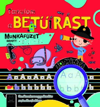 Tanulom a betűírást - Munkafüzet rovott betűkkel 1.Kép