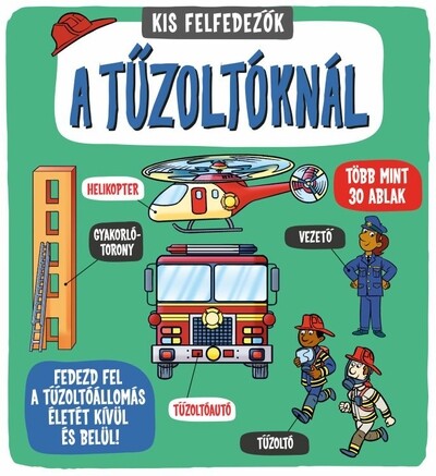Kis felfedezők - A tűzoltóknál