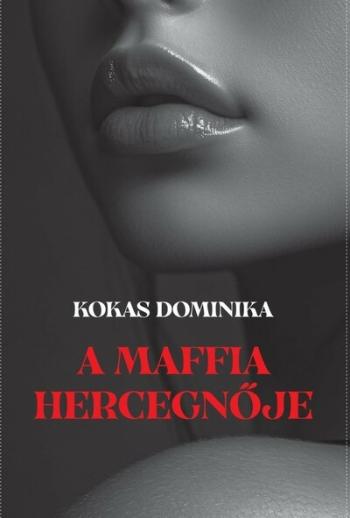 A maffia hercegnője 1.Kép