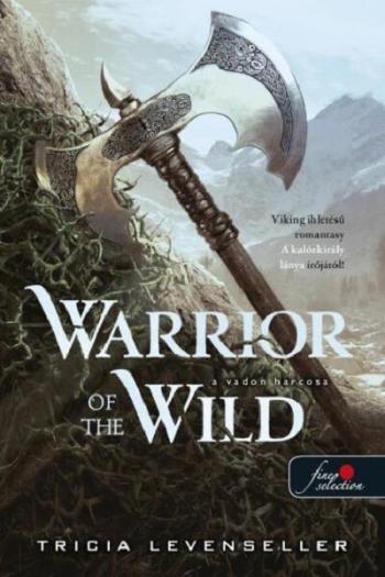 Warrior of the Wild - A vadon harcosa 1.Kép