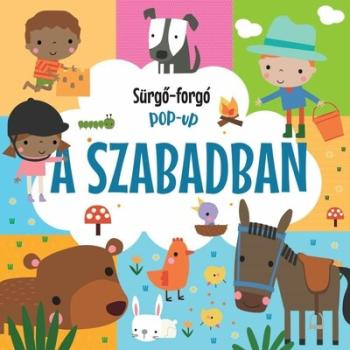 Sürgő-forgó pop-up - A szabadban 1.Kép