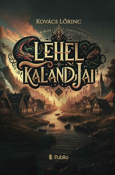 Lehel kalandjai