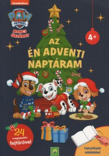 Mancs Őrjárat: Az én adventi naptáram - 24 meglepetés fejtörővel §K 1.Kép