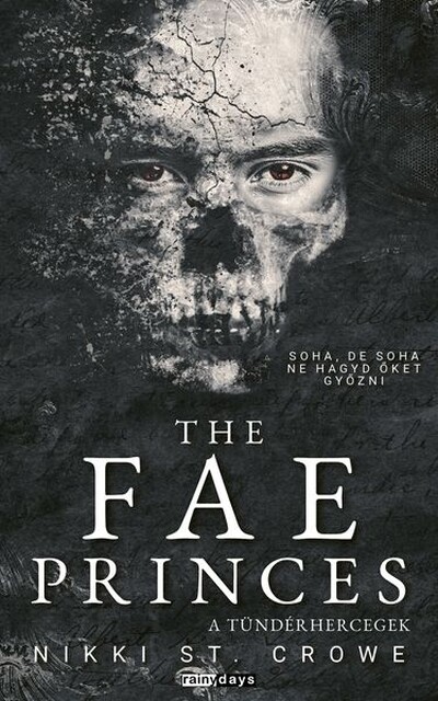 The Fae Princess A tündérhercegek - Elveszett Gonosz Fiúk 4. (éldekorált)