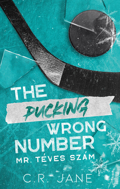 The Pucking Wrong Number - Mr. Téves Szám (éldekorált)