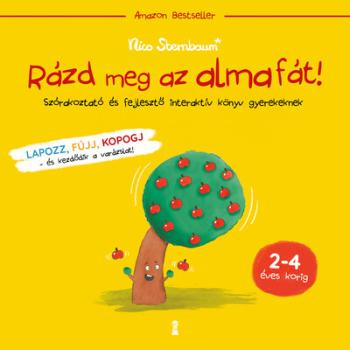 Rázd meg az almafát! - Szórakoztató és fejlesztő interaktív könyv gyerekeknek 1.Kép