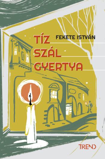Tíz szál gyertya (új kiadás) 1.Kép