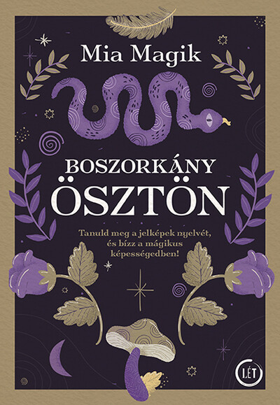 Boszorkányösztön - Tanuld meg a jelképek nyelvét, és bízz a mágikus képességedben!
