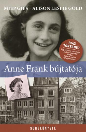 Anne Frank bújtatója - Sorskönyvek 1.Kép