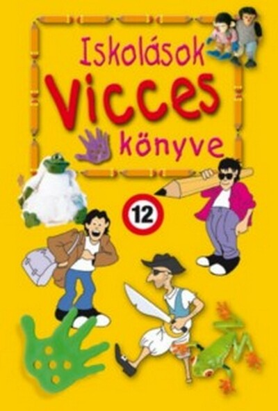 Iskolások vicces könyve 1. (új kiadás)