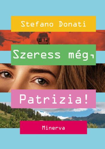 Szeress még, Patrizia! 1.Kép