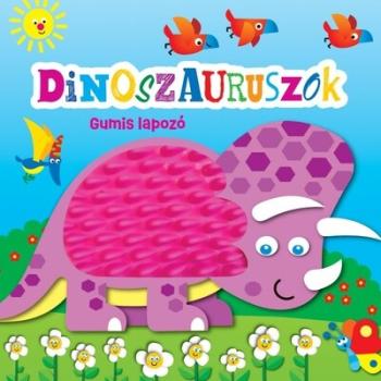 Gumis lapozó - Dinoszauruszok 1.Kép