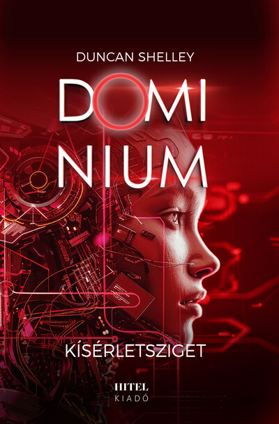Kísérletsziget - Dominium 2.