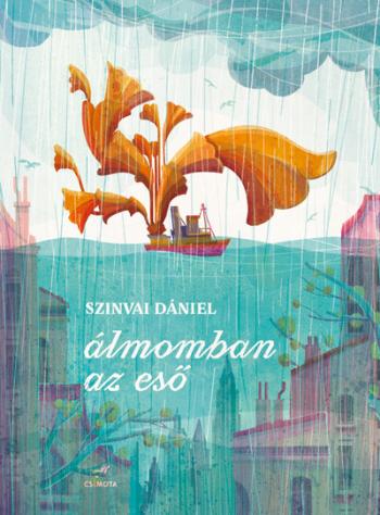 Álmomban az eső 1.Kép