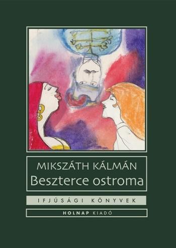 Beszterce ostroma - Ifjúsági könyvek 1.Kép