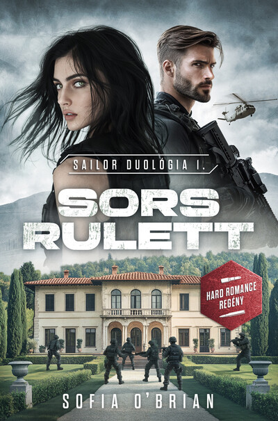 Sors Rulett - Sailor duológia I.