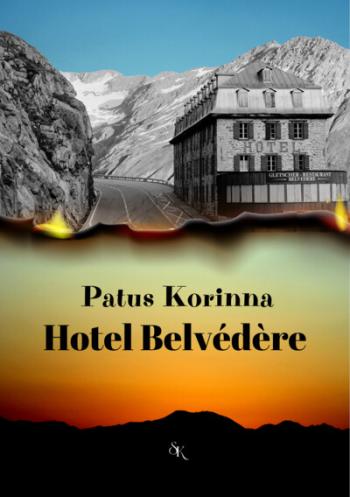 Hotel Belvédére 1.Kép