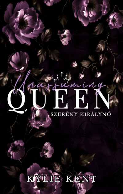 Unassuming Queen - Szerény királynő - Valentino Empire 2.
