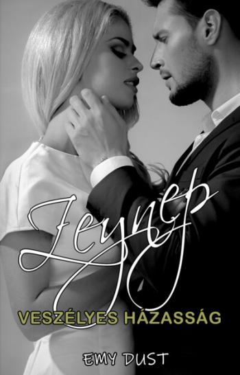 Veszélyes házasság - Zeynep II. 1.Kép