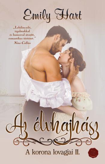 Az élvhajhász - A korona lovagjai II. 1.Kép