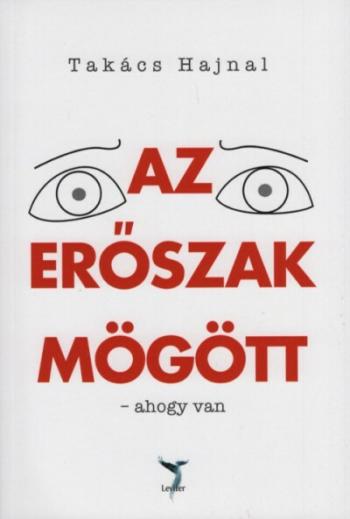 Az erőszak mögött - ahogy van 1.Kép