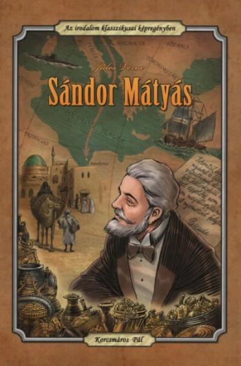 Sándor Mátyás - Az irodalom klasszikusai képregényben (fekete-fehér) 1.Kép