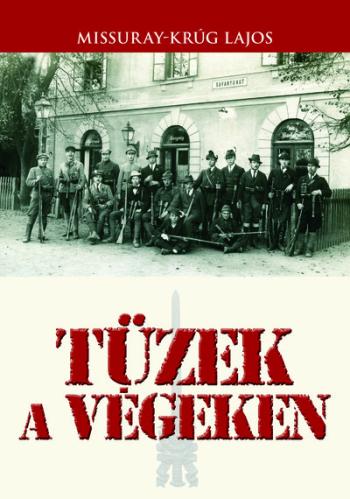 Tüzek a végeken 1.Kép