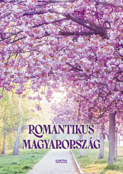 Romantikus Magyarország