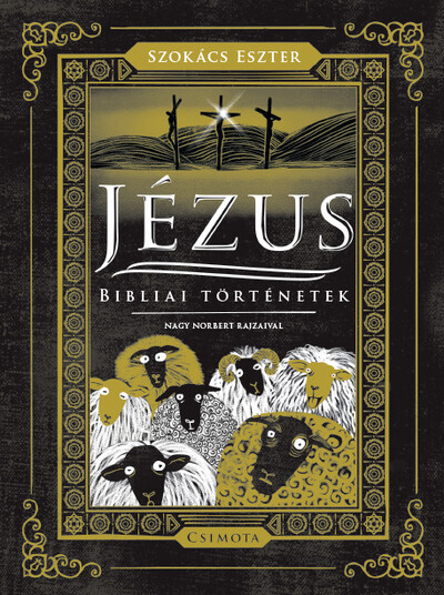 Jézus - Bibliai történetek