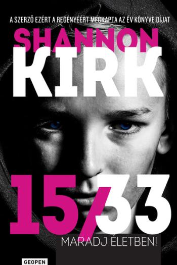 15/33 - Maradj életben! 1.Kép