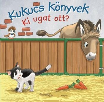 Kukucs könyvek - Ki ugat ott? 1.Kép