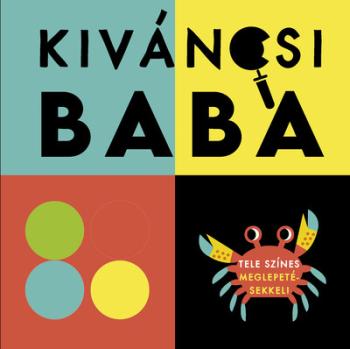 Kíváncsi baba - Tele színes meglepetésekkel! 1.Kép