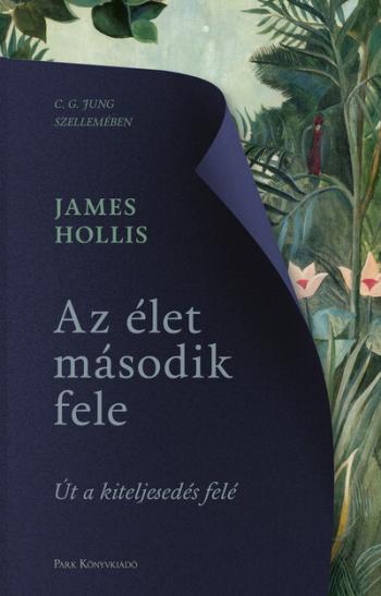 Az élet második fele - Út a kiteljesedés felé (3. kiadás) 1.Kép