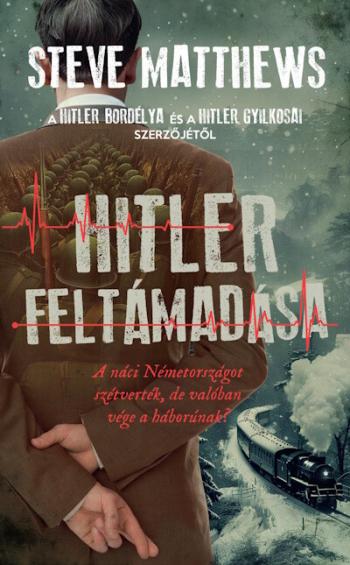 Hitler feltámadása 1.Kép