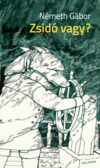 Zsidó vagy? - Németh Gábor: Összegyűjtött Írások 1.Kép