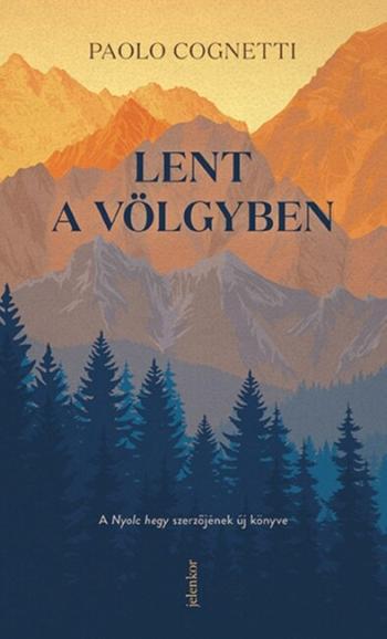 Lent a völgyben 1.Kép