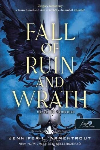 Fall of Ruin and Wrath - Harag és rombolás 1.Kép