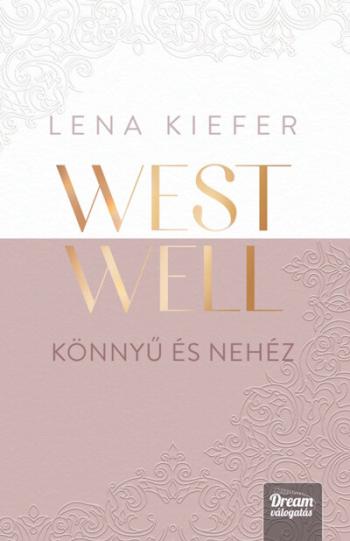 Westwell - Könnyű és nehéz 1.Kép