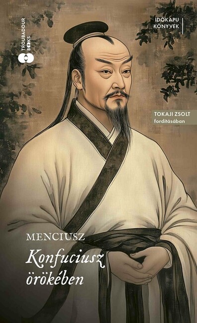 Konfuciusz örökében - Időkapu könyvek